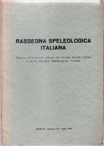 Rassegna Speleologica Italiana. Anno XV. 1963 n. 1/2