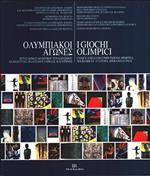 I giochi olimpici. Catalogo mostra d'arte di pittori greci, Venezia, Atene Napoli 2003