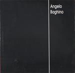 Angelo Baghino. Opere recenti