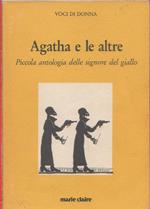 Agatha e le altre. Piccola antologia delle signore del giallo. Voci di Donna