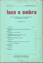 Luce e ombra. Rivista di parapsicologia. Anno 97, n. 1 gennaio-marzo 1997