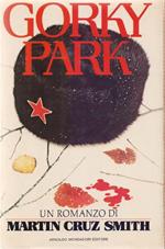 Gorky Park - Martin Cruz Smith