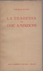 La tragedia di due ambizioni - Thomas Hardy