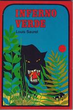 Inferno verde - Louis Saurel