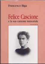 Felice Cascione e la sua canzone immortale - Francesco Biga