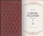 Il mulino sulla Floss. Due volumi - George Eliot