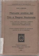 Manuale pratico del Tiro a Segno Nazionale - Hoepli