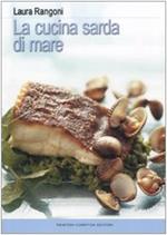 La cucina sarda di mare - Laura Rangoni