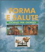 Forma e Salute giorno per giorno