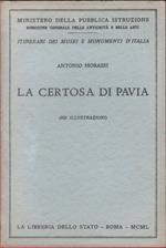 La Certosa di Pavia - Antonio Morassi