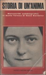 Storia di un'anima. Manoscritti autobiografici di Santa Teresa di Gesù Bambino