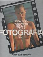 Catalogo Nazionale Bolaffi della Fotografia n. 2