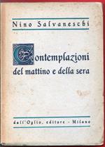 Contemplazioni del mattino e della sera - Nino Salvaneschi