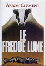 Le fredde lune - Aeron Clement