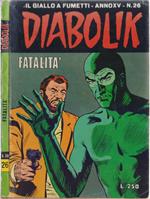 Diabolik Fatalità - Anno XV Nr. 26