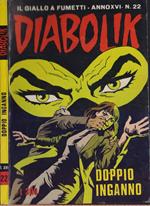 Diabolik Doppio inganno - Anno XVI Nr. 22