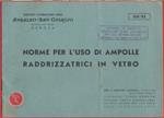 Ansaldo San Giorgio. Norme per l'uso delle ampolle raddrizzatrici in vetro. 1952