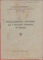 Italcementi Bergamo. Regolamento interno per il personale. 1957