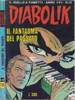 Diabolik Il fantasma del passato - Anno XVII Nr. 13