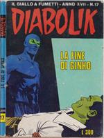 Diabolik La fine di Ginko - Anno XVII Nr. 17