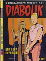 Diabolik Una fuga impossibilie - Anno XVIII Nr. 24