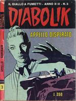 Diabolik Appello disperato - Anno XIX Nr. 3