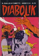 Diabolik Delirio omicida - Anno XIX Nr. 19