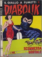 Diabolik - Scommessa mortale . Ristampa nr. 84 1981