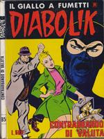 Diabolik - Scommessa mortale . Ristampa nr. 85- 1982