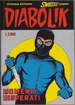 Diabolik - Momenti disperati Swiisss nr. 56 - 1999