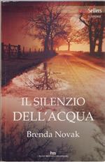 Il silenzio dell'acqua - Brenda Novak