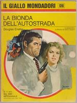 La bionda dell'autostrada - Douglas Enefer