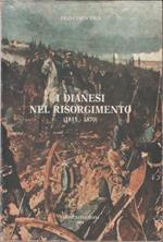 Dianesi nel Risorgimento (1815-1870)