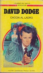 Caccia al ladro - David Dodge