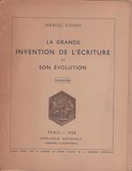 Grande Invention de l`ecriture et son evolution. Planches