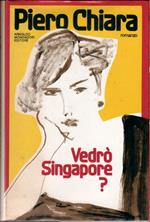 Vedrò Singapore? - Piero Chiara