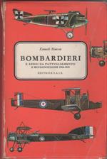 Bombardieri e aerei da pattugliamento e ricognizione 1914-1919
