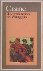 Il segno rosso del coraggio - Stephen Crane