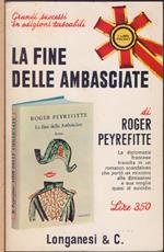 La fine delle ambasciate - Roger Peyrefitte