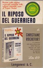 Il riposo del guerriero - Christiane Rochefort