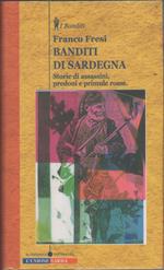 Banditi di Sardegna - Franco Fresi