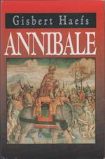 Annibale - Gisbert Haefs