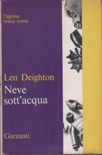 Neve sott'acqua - Len Deighton