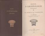 Manuel d'archéologie égyptienne : Les éléments de l'architecture -Jéquier G