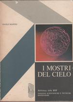 I mostri del cielo - Paolo Maffei