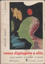 Come dipingere a olio - G. B. Nicodemi