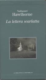 La lettera scarlatta – N. Hawthorne