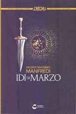 Idi di Marzo - Valerio Massimo Manfredi