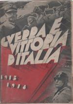 Guerra e vittoria d'Italia 1915-1918