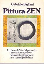Pittura Zen - Gabriele Bigliani